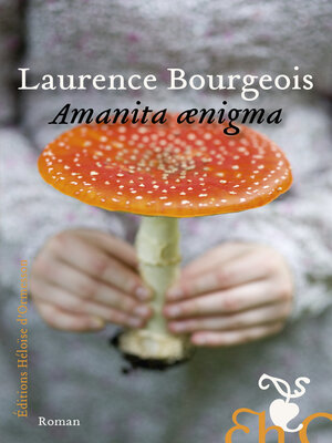 cover image of Amanita ænigma
